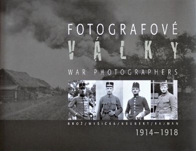 Fotografové války 1914-1918