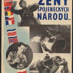 Author unknown. Women of the Allies… Fight for freedom, Great Britain, about 1940, offset, MHI collection