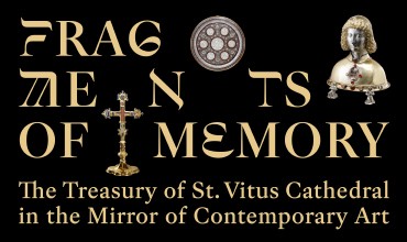 Fragments of Memory: The Treasury of St. Vitus Cathedral in the Mirror of Contemporary Art